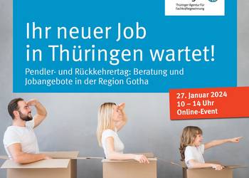 Pendler- und Rückkehrertag der Thüringer Agentur Für Fachkräftegewinnung (ThAFF)