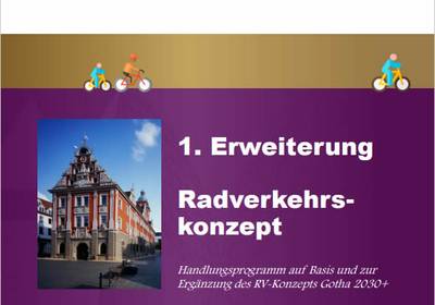 Titelblatt der 1. Erweiterung des Radverkehrskonzeptes Gotha 2030